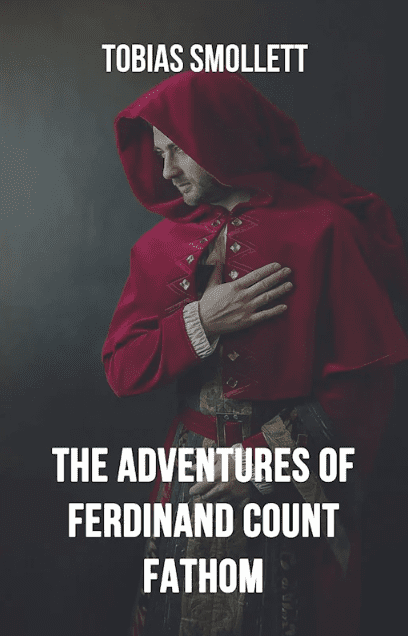 The Adventures of Ferdinand Count Fathom
